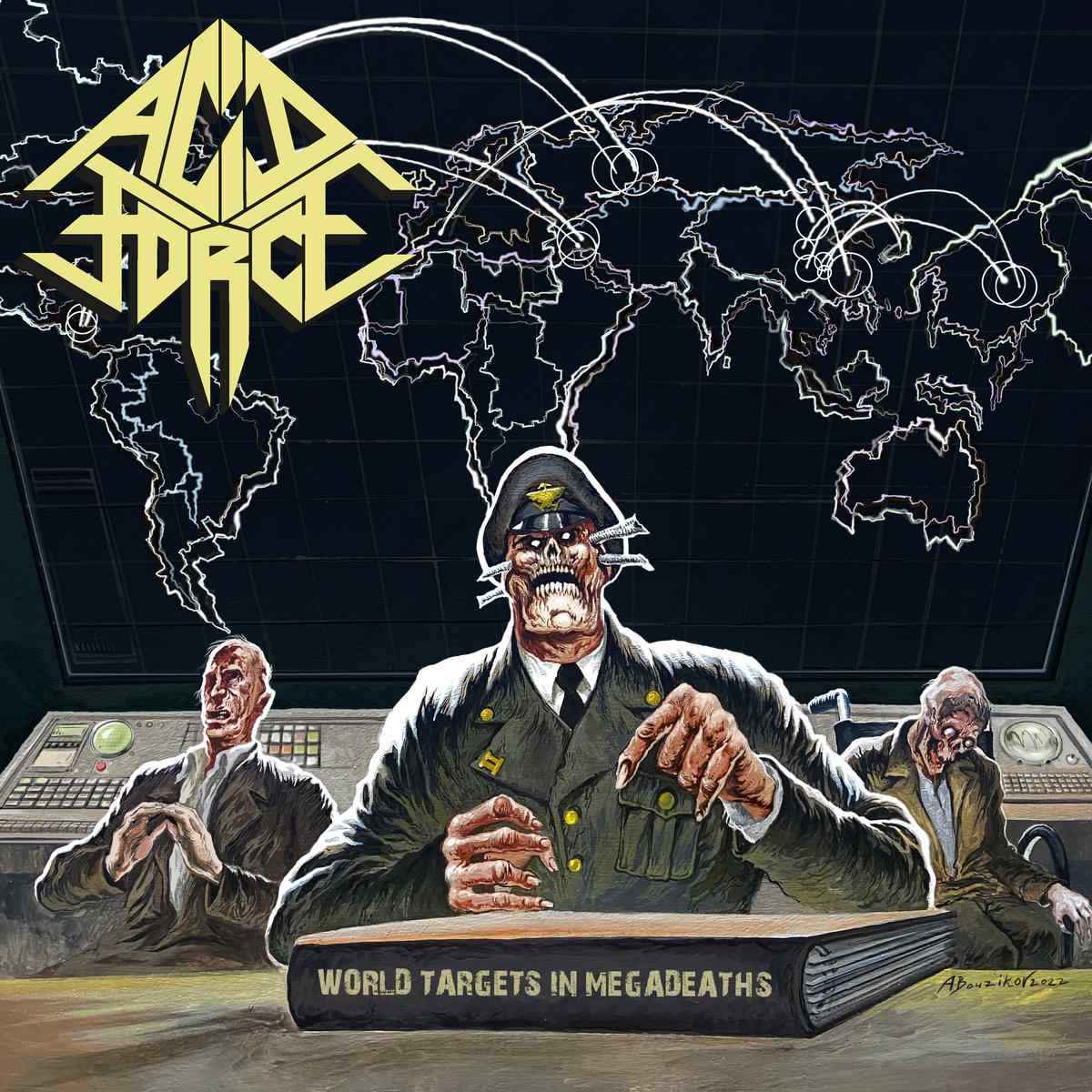 ACID FORCE - World Targets in Megadeaths CD